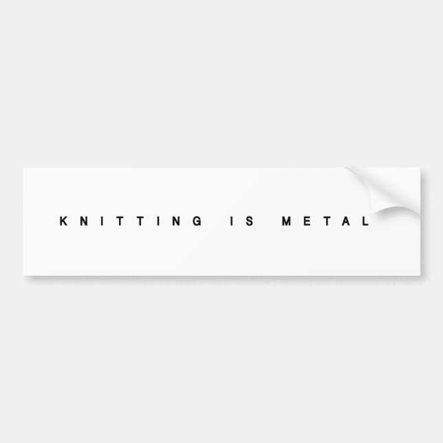 Knitting is Metal Clean Logo Bumper Sticker (Front)