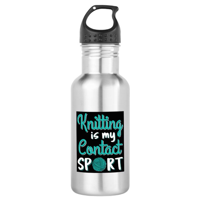 Knitting Is My Contact Sport Stainless Steel Water Bottle (Front)