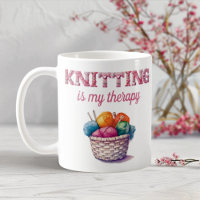 Knitting Is My Therapy Coffee Mug