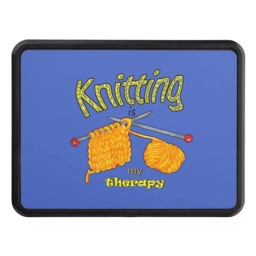 Knitting is My Therapy Knitting lover Hitch Cover