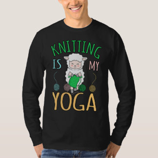 Knitting Is My Yoga Crochet  Crocheter Crafter Gra T-Shirt