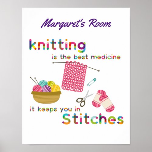 Knitting is the Best Medicine Customized Poster