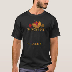 Knitting Knitter My Doctor Said I Need More Fiber T-Shirt