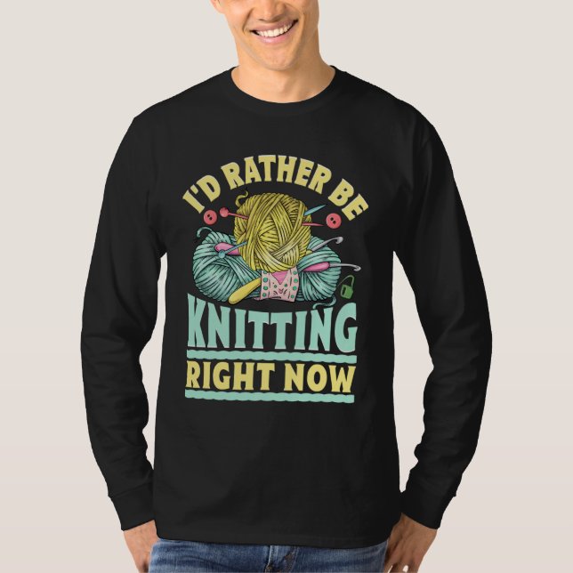 Knitting Love Hobby Yarn Crochet Crocheting needle T-Shirt (Front)
