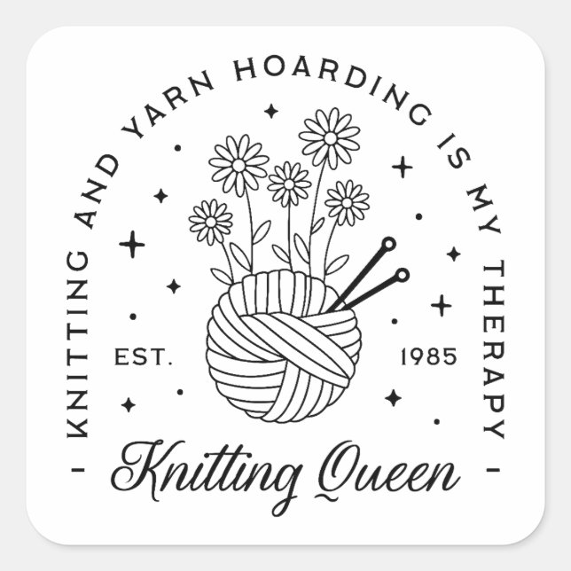 Knitting queen funny yarn hoarder square sticker (Front)