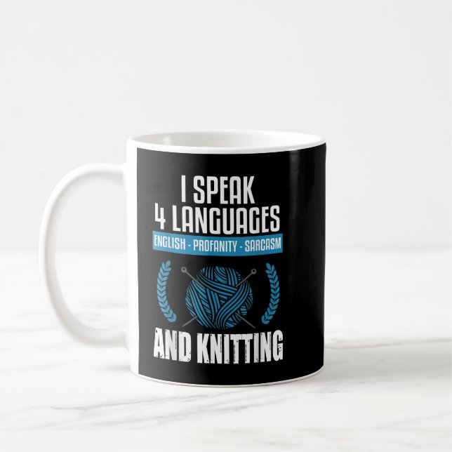 Knitting  Sarcastic Knitting Saying Funny Knitter  Coffee Mug (Left)