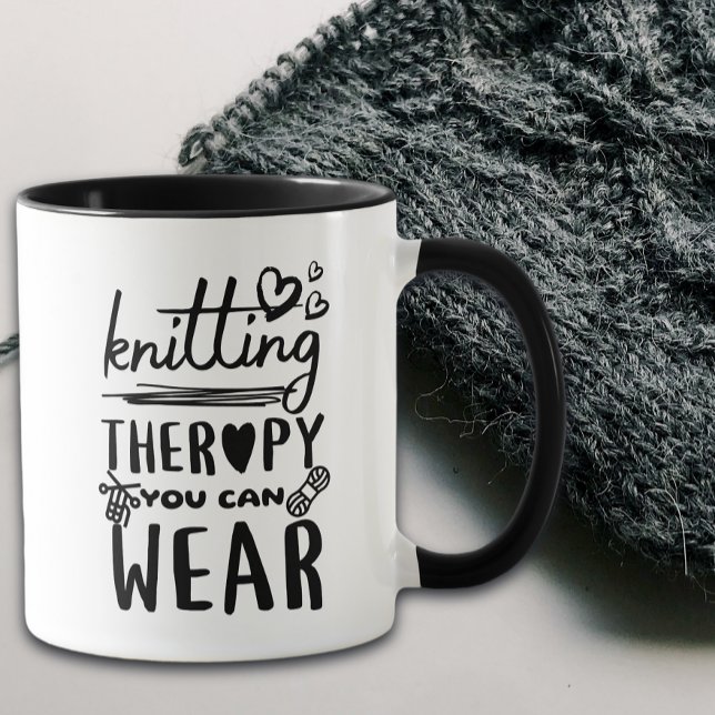 Knitting Therapy You Can Wear Funny Mug (Creator Uploaded)