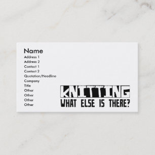 Knitting What Else Is There? Business Card