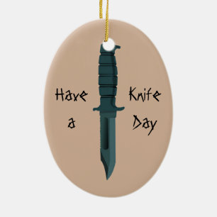 Knives Have a Knife Day Ceramic Ornament