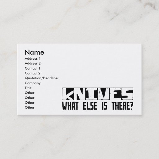 Customizable Knives What Else Is There? Business Card Template