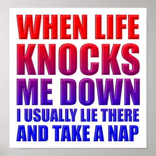 Knock Down Nap Funny Poster