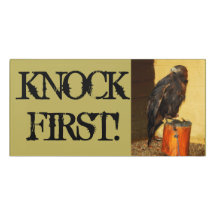 "Knock First" door sign