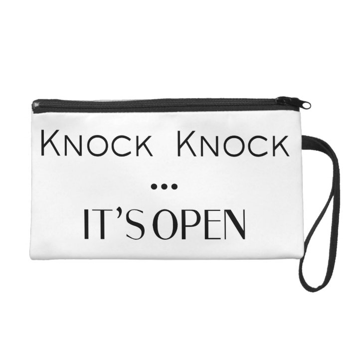 Knock Knock It's Open Wristlet Clutch