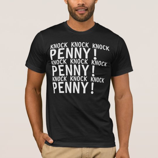 knock knock knock penny t shirt