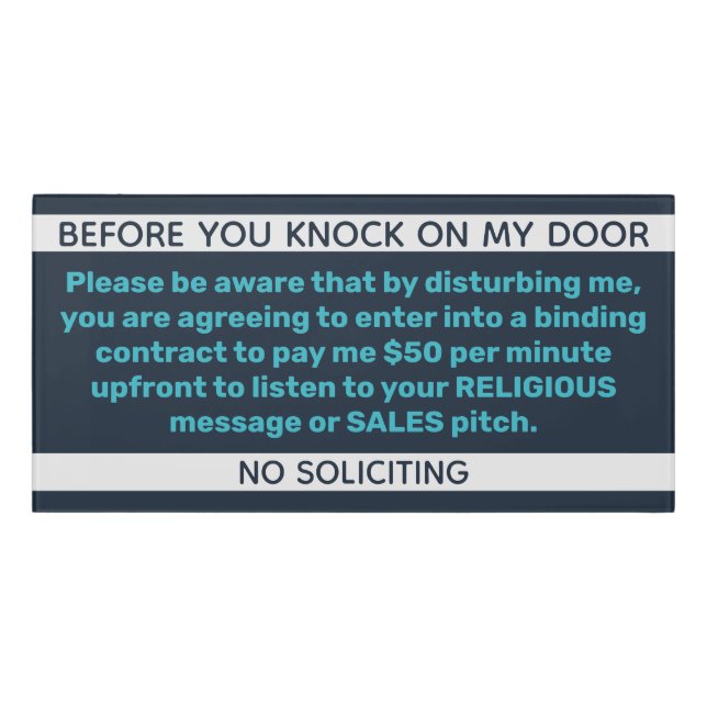 Knock On My Door Binding Contract No Soliciting Sign (Classic Front)