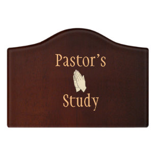 Knock on the door of the Pastor's study Sign