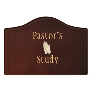 Knock on the door of the Pastor's study Sign