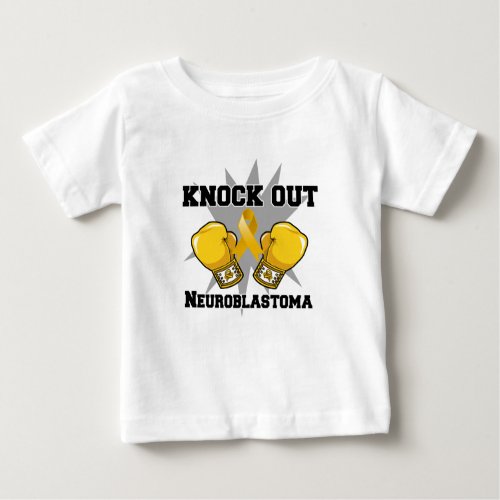 Knock Out Neuroblastoma Baby T_Shirt
