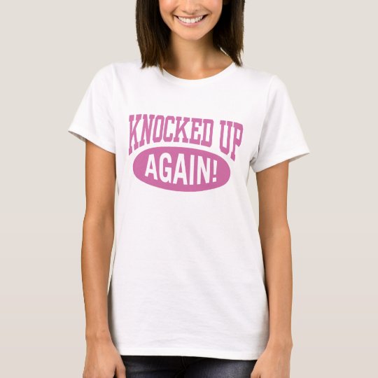 knocked up shirt