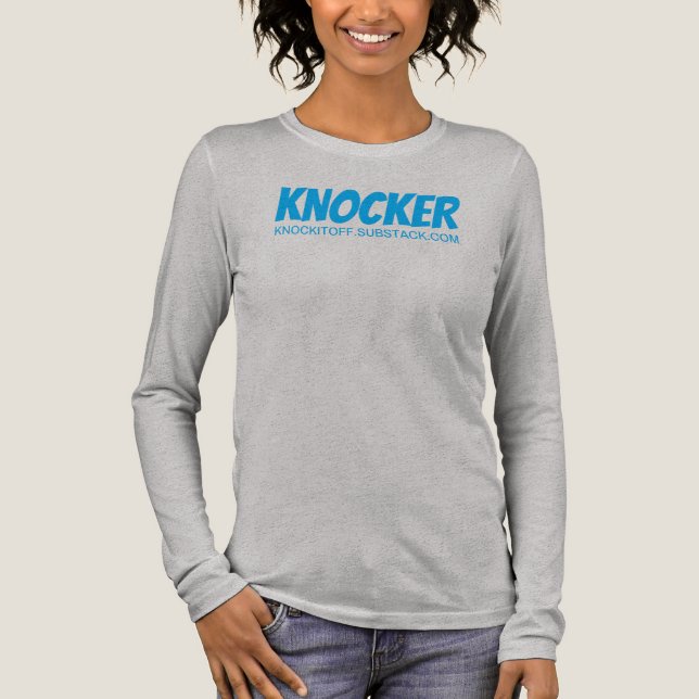 KNOCKER Tri-Blend SHIRT (Front)