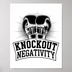 Knockout Negativity Boxer Sports Strength Gym Athl Poster
