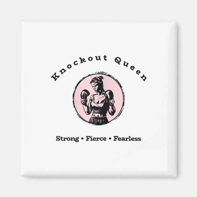 Knockout Queen  Magnet (Front)