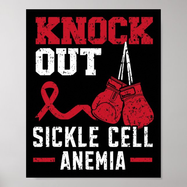 Knockout Sickle Cell Anemia Blood Disorder Sickle  Poster (Front)