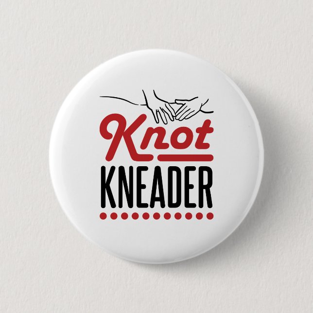 Knot Kneader Massage Therapist Masseuse Button (Front)