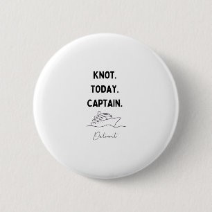 Knot Today Captain Cruise Outfit Detroit Michigan Button