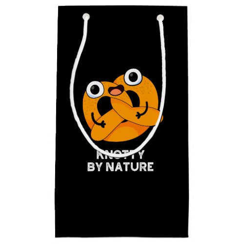 Knotty By Nature Funny Pretzel Pun Dark BG Small Gift Bag