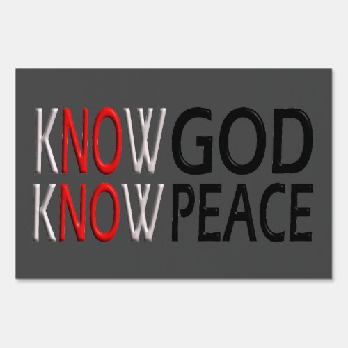 Know God Know Peace Sign