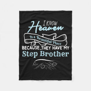 Know Heaven Is A Beautiful Place They Have My Step Fleece Blanket