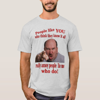 Know it all humorous T-shirt