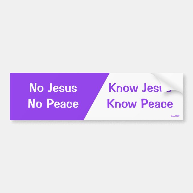 Know Jesus, Know Peace Bumper Sticker (Front)