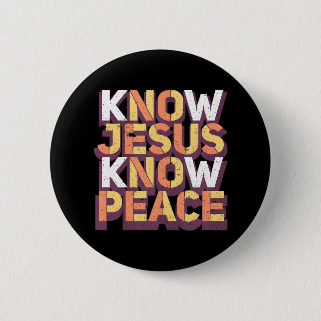 Know Jesus Know Peace Christian Religious Button (Front)