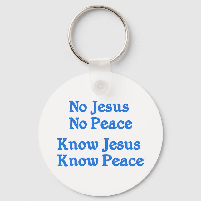 Know Jesus Know Peace Keychain (Front)
