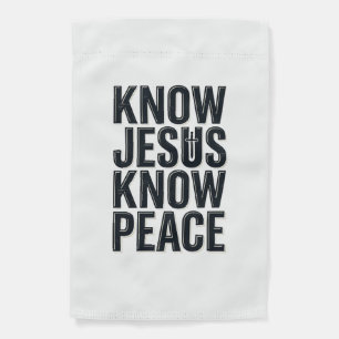 Know Jesus Know Peace Vintage Christian Typography Garden Flag