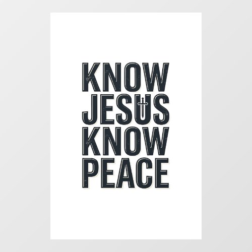 Know Jesus Know Peace Vintage Christian Typography Window Cling