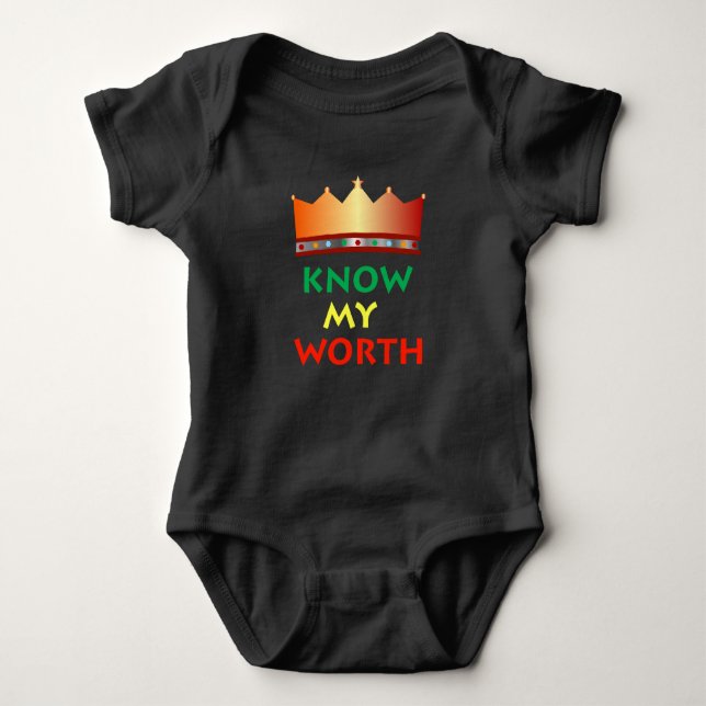 Know My Worth baby jumpsuit Bodysuit (Front)