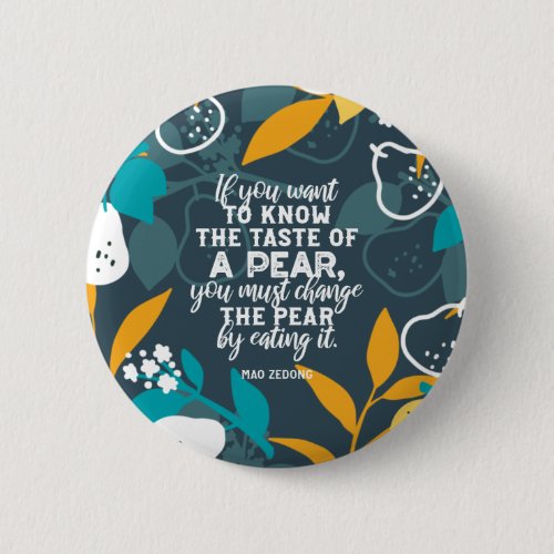 Know Taste of a Pear Quote Button