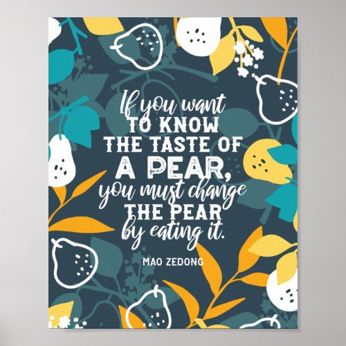 Know Taste of a Pear Quote Poster