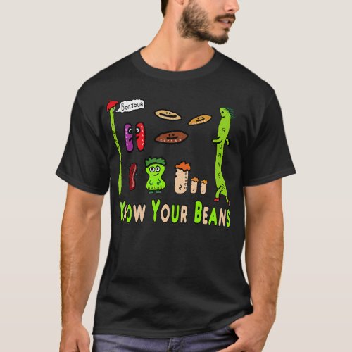 Know Your Beans Bean Puns T_Shirt