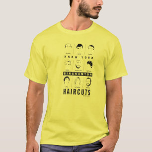 Know Your Binghamton Haircuts T-Shirt