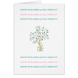 KNOW YOUR GENES & FILL THEM OUT! CARDS