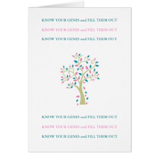 KNOW YOUR GENES & FILL THEM OUT! CARDS (Front)