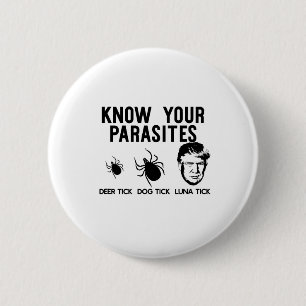 Know Your Parasites Anti-trump Resist T Shirt Funn Button