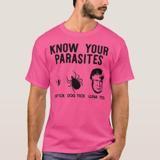 Know Your Parasites Deer Tick Dog Tick Luna Tick T-Shirt