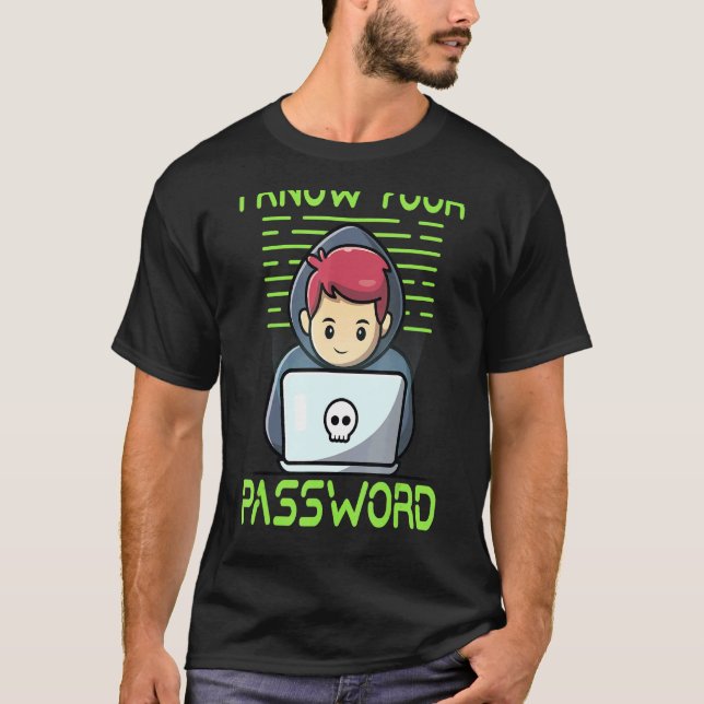 Know Your Password T-Shirt (Front)
