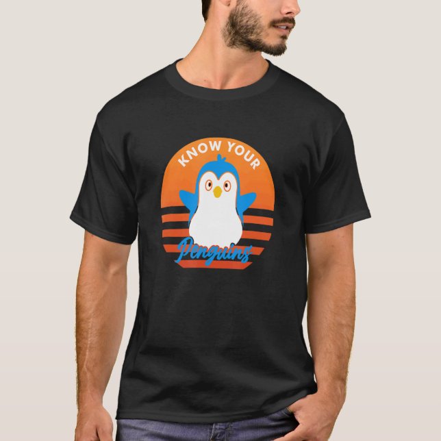 Know Your Penguins  Baby Penguin  Boys Girls Cute T-Shirt (Front)