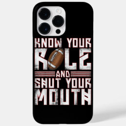 Know Your Role And Shut Your Mouth Case-Mate iPhone 14 Pro Max Case